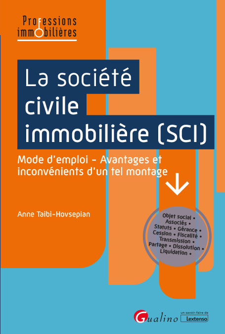 Couverture du livre La société civile immobilière (SCI)